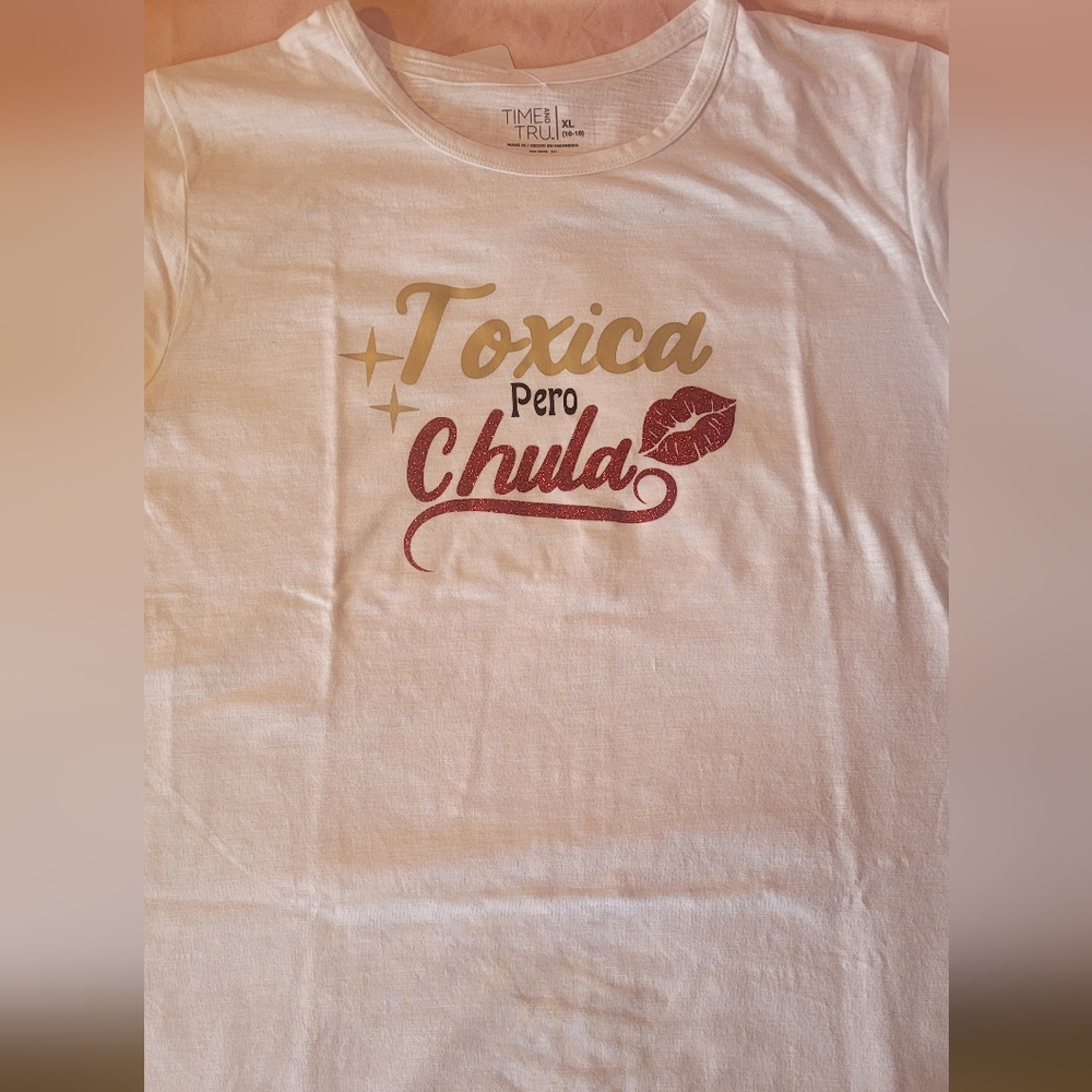 Toxica Pero Chula Woman's Shirt
